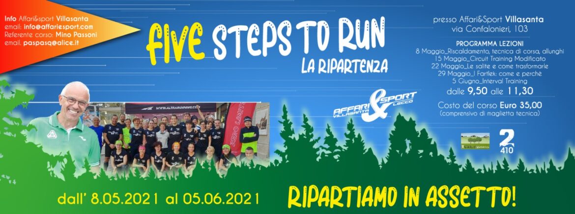 Five Steps To Run, la ripartenza: da Affari&Sport tornano i corsi di Mino Passoni